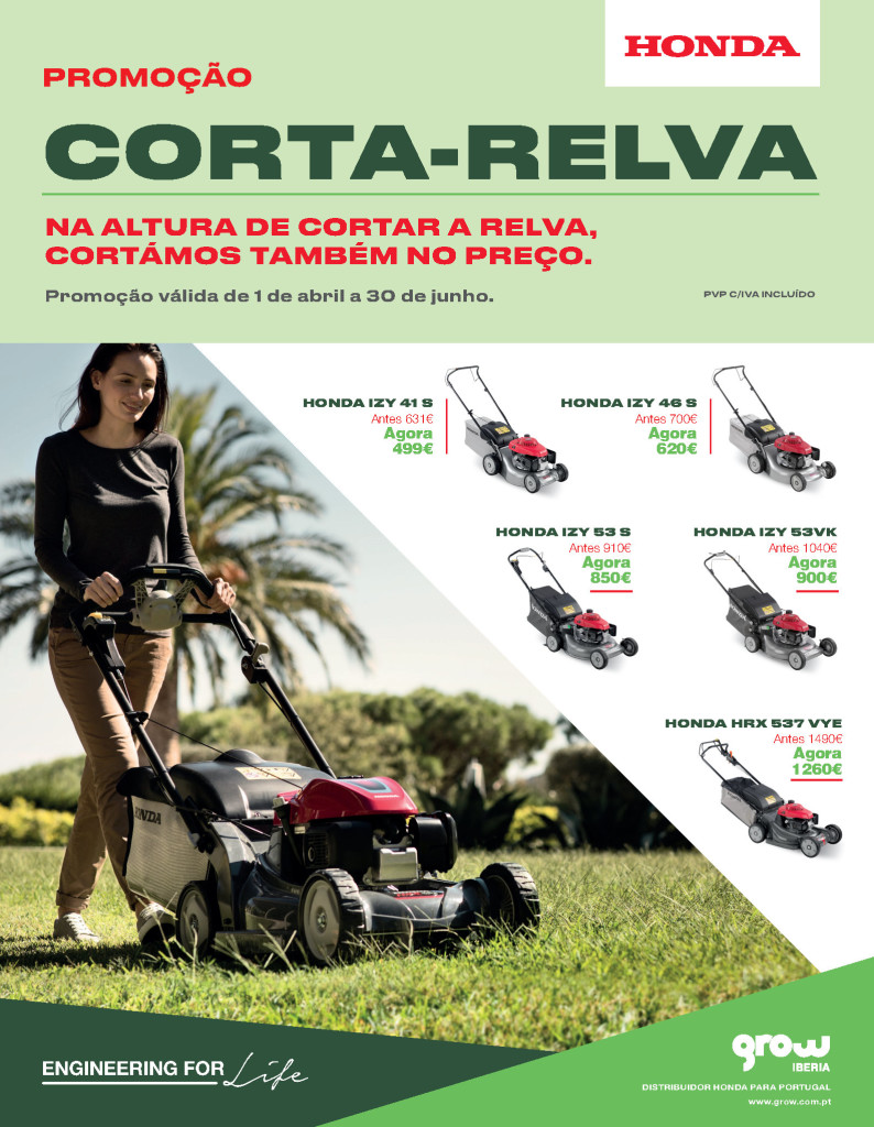 Campanha Corta Relvas Honda